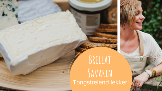 Brillat Savarin; een maaltijd zonder kaas is als een vrouw met 1 oog!